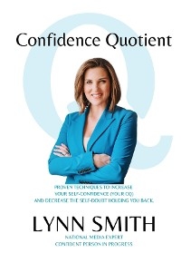 Confidence Quotient -  Lynn Smith
