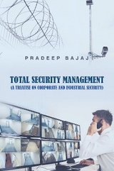 Total Security Management -  Pradeep Bajaj