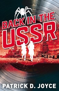 Back in the USSR - Patrick D. Joyce