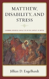 Matthew, Disability, and Stress -  Jillian D. Engelhardt