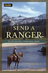 Send a Ranger -  Tom Habecker