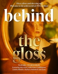 Behind the Gloss -  Tamara Sturtz-Filby