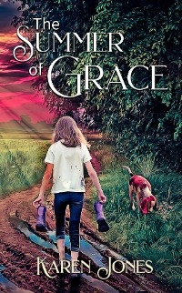 The Summer of Grace -  Karen Jones