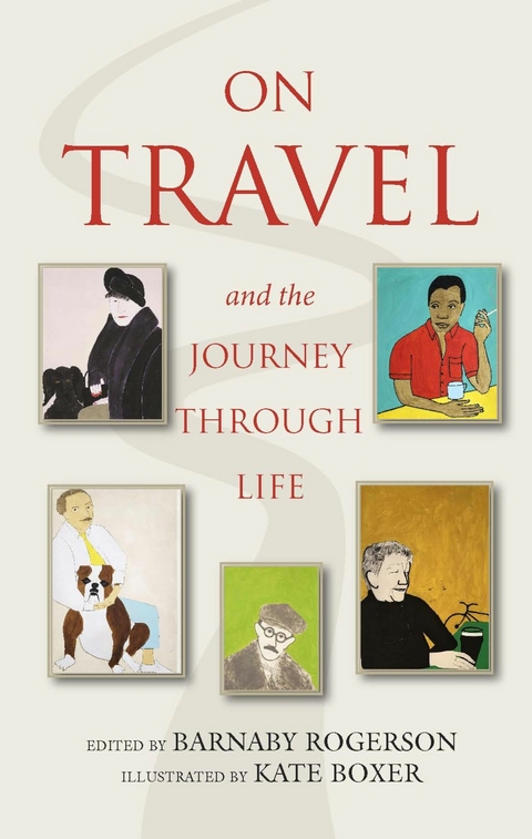 On Travel and the Journey through Life - 