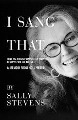 I SANG THAT -  Sally Stevens