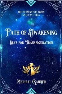 Path of Awakening -  Michael James Garber