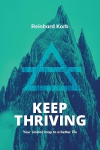 Keep Thriving -  Reinhard Korb