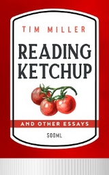 Reading Ketchup - Tim Miller