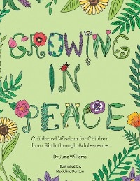 Growing in Peace - June Williams