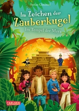 Im Zeichen der Zauberkugel 9: Im Tempel der Maya -  Stefan Gemmel