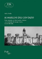 Ai margini del contado - Attilio Stella