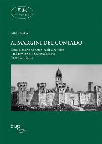 Ai margini del contado - Attilio Stella