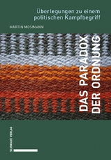 Das Paradox der Ordnung - Martin Mosimann