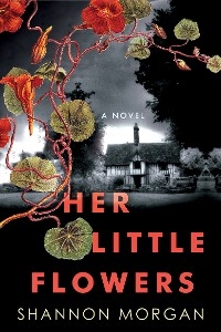 Her Little Flowers - Shannon Morgan