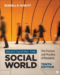 Investigating the Social World - Russell K. Schutt