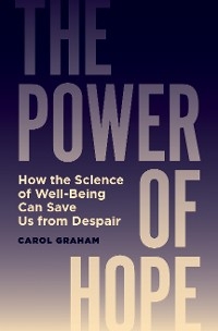 Power of Hope -  Carol Graham