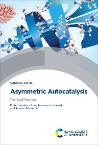 Asymmetric Autocatalysis - 