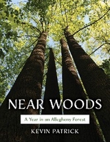 Near Woods -  Kevin Patrick