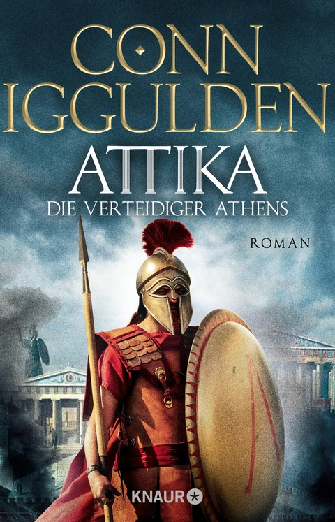 Attika. Die Verteidiger Athens - Conn Iggulden