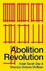 Abolition Revolution - Aviah Sarah Day, Shanice Octavia McBean