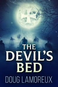 The Devil's Bed - Doug Lamoreux