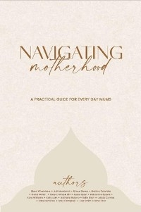 Navigating Motherhood