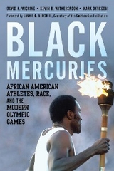 Black Mercuries -  Mark Dyreson,  David K. Wiggins,  Kevin B. Witherspoon