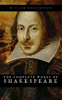 The complete works of William Shakespeare - William Shakespeare