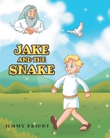 Jake and the Snake - Jimmy Bright
