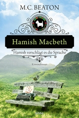 Hamish Macbeth verschlägt es die Sprache - M. C. Beaton