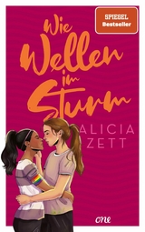 Wie Wellen im Sturm -  Alicia Zett