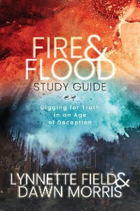 Fire & Flood Study Guide -  Lynnette Field,  Dawn Morris