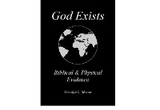 God Exists Biblical & Physical Evidence -  Carolyn L Mason