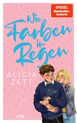 Wie Farben im Regen -  Alicia Zett