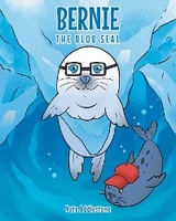 Bernie the Blob Seal - Nate Addlestone
