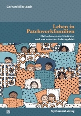 Leben in Patchworkfamilien - Gerhard Bliersbach