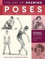 Art of Drawing Poses for Beginners -  Ken Goldman,  Stephanie Goldman