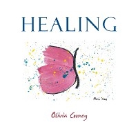 Healing -  Olivia Cooney