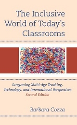 Inclusive World of Today's Classrooms -  Barbara Cozza