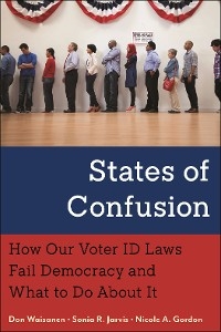 States of Confusion - Don Waisanen, Sonia R. Jarvis, Nicole A. Gordon