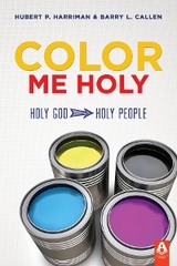 Color Me Holy -  Hubert P. Harriman