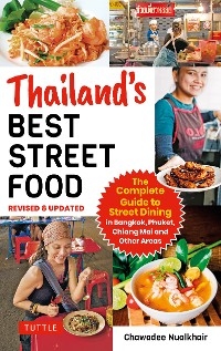 Thailand's Best Street Food -  Chawadee Nualkhair