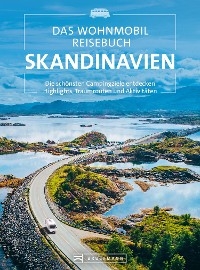Das Wohnmobil Reisebuch Skandinavien - diverse diverse