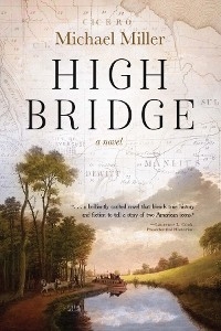 High Bridge -  Michael Miller