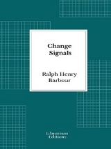 Change Signals - Ralph Henry Barbour