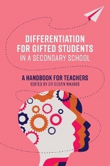 Differentiation for Gifted Students in a Secondary School - 