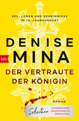 Der Vertraute der Königin -  Denise Mina