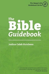 Bible Guidebook -  Joshua Caleb Hutchens