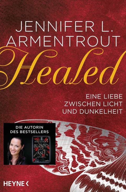 Healed - Eine Liebe zwischen Licht und Dunkelheit -  Jennifer L. Armentrout