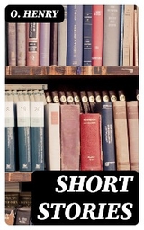 Short Stories - O. Henry